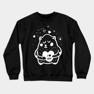 i love you Crewneck Sweatshirt